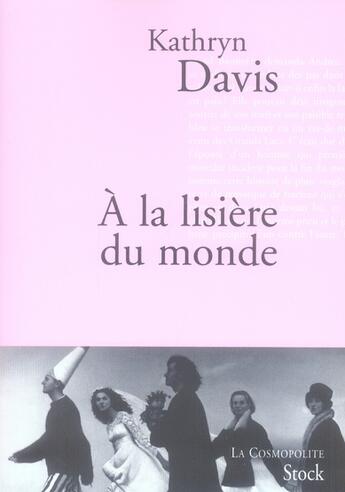 Couverture du livre « À la lisière du monde » de Davis-K aux éditions Stock