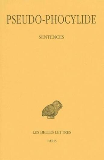 Couverture du livre « Sentences » de Phocylide aux éditions Belles Lettres