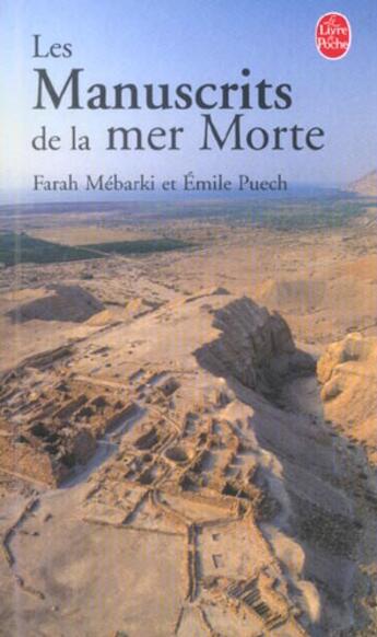 Couverture du livre « Les Manuscrits de la mer morte » de Mebarki Farah Et Pue aux éditions Le Livre De Poche