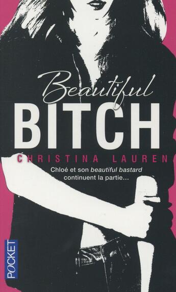 Couverture du livre « Beautiful bitch » de Christina Lauren aux éditions Pocket