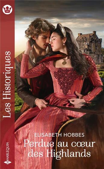 Couverture du livre « Perdue au coeur des Highlands » de Elisabeth Hobbes aux éditions Harlequin