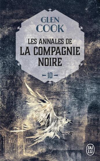 Couverture du livre « Les annales de la Compagnie Noire Tome 10 : l'eau dort Tome 1 » de Glen Cook aux éditions J'ai Lu