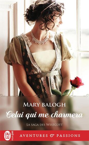 Couverture du livre « La saga des Westcott Tome 7 : celui qui me charmera » de Mary Balogh aux éditions J'ai Lu