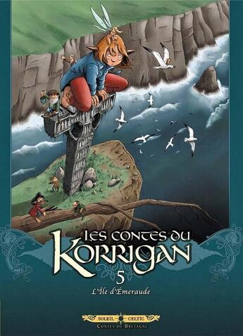 Couverture du livre « Les contes du Korrigan Tome 5 : l'île d'émeraude » de Erwan Le Breton et Francois Gomes et Stephane Bileau et Ronan Le Breton et Collectif aux éditions Soleil