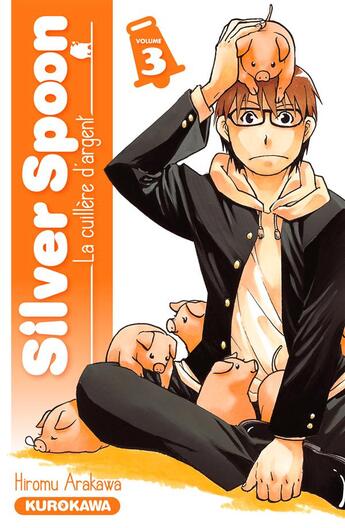 Couverture du livre « Silver spoon t.3 » de Hiromu Arakawa aux éditions Kurokawa