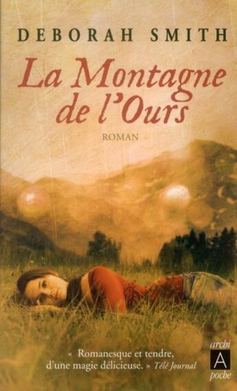 Couverture du livre « La montagne de l'ours » de Smith Deborah aux éditions Archipel