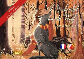 Couverture du livre « S gertudel un de wolf / gertrud et le loup (francais-alsacien) [kamishibai] » de Guerrier/Lieme aux éditions Mk67