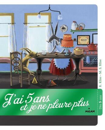 Couverture du livre « J'ai 5 ans et je ne pleure plus » de  aux éditions Milan