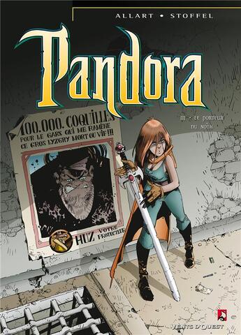 Couverture du livre « Pandora Tome 3 ; le porteur du noth » de Eric Stoffel et Thomas Allart aux éditions Vents D'ouest