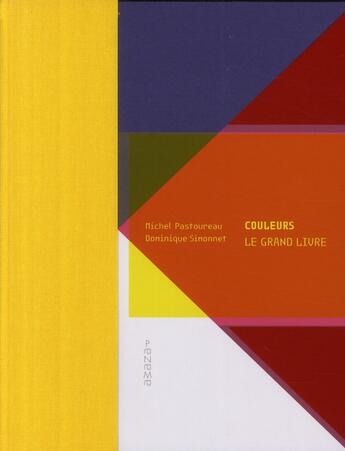 Couverture du livre « Couleurs le grand livre » de Michel Pastoureau aux éditions Panama