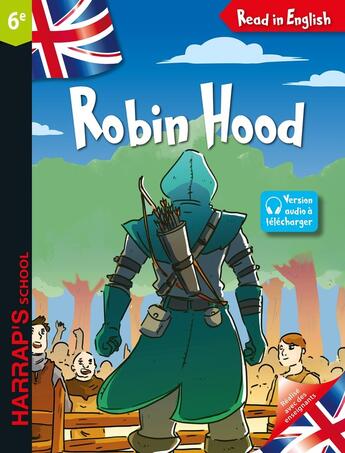 Couverture du livre « Read in English - Robin Hood - Niveau 6e » de Thomas Love Peacock aux éditions Harrap's