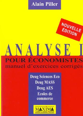 Couverture du livre « Analyse i pour economistes » de Alain Piller aux éditions Maxima