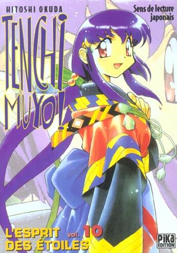 Couverture du livre « Tenchi Muyo, l'esprit des étoiles t.10 » de Hitoshi Okuda aux éditions Pika