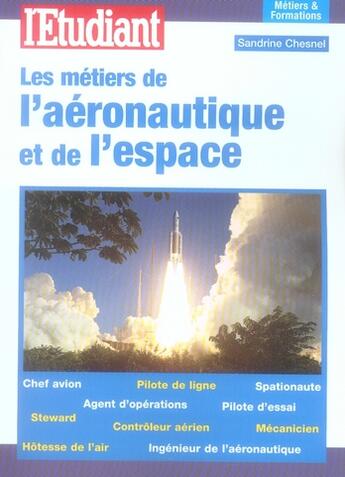 Couverture du livre « Les metiers de l'aeronautique et de l'espace » de Sandrine Chesnel aux éditions L'etudiant