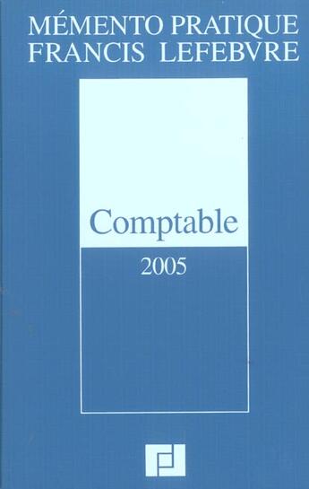 Couverture du livre « Memento comptable (édition 2005) » de  aux éditions Lefebvre