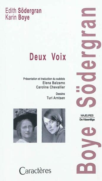 Couverture du livre « DEUX VOIX » de Boye K. Sodergran E. aux éditions Caracteres