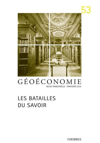 Couverture du livre « Les batailles du savoir » de  aux éditions Choiseul