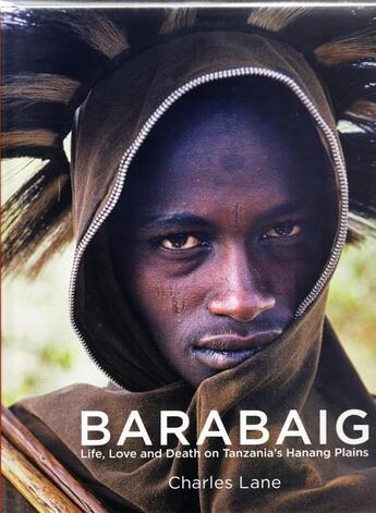 Couverture du livre « Barabaig, life, love & death on » de  aux éditions River Books