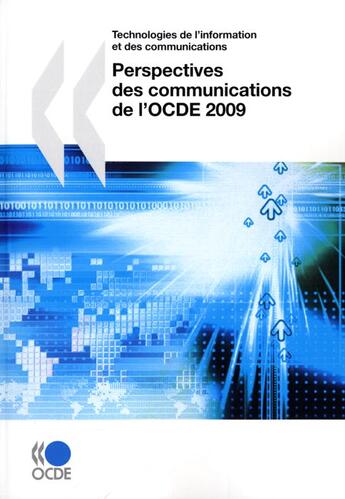 Couverture du livre « Perspectives des communications de l'OCDE 2009 » de  aux éditions Ocde