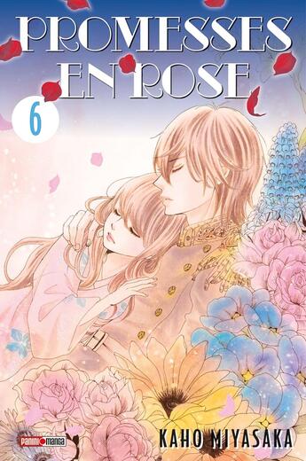 Couverture du livre « Promesses en rose Tome 6 » de Kaho Miyasaka aux éditions Panini