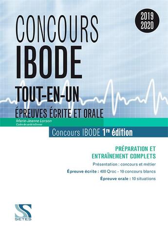 Couverture du livre « Concours IBODE ; épreuves écrite et orale ; tout-en-un (concours 2019/2020) » de Marie-Jeanne Lorson aux éditions Setes