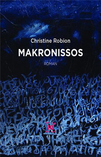 Couverture du livre « Makronissos » de Christine Robion aux éditions Cent Mille Milliards