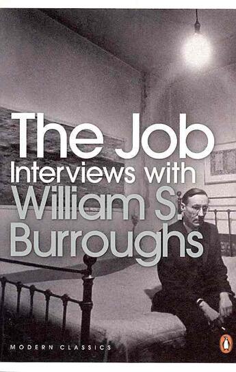 Couverture du livre « The job ; interviews with William S. Burroughs » de William Seward Burroughs aux éditions Adult Pbs