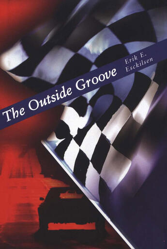 Couverture du livre « The Outside Groove » de Esckilsen Erik E aux éditions Houghton Mifflin Harcourt