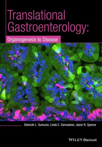 Couverture du livre « Translational Research and Discovery in Gastroenterology » de Deborah L. Gumucio et Linda C. Samuelson et Jason R. Spence aux éditions Wiley-blackwell