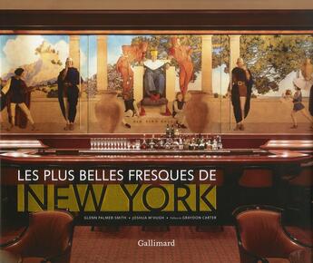 Couverture du livre « Les plus belles fresques de New York » de Glenn Palmer-Slith aux éditions Gallimard