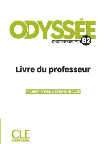 Couverture du livre « FLE : niveau B2 : livre du professeur » de Fabien Olivry et Fabien Delcambre aux éditions Cle International