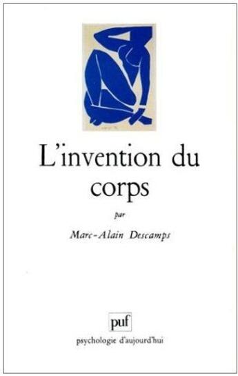 Couverture du livre « L'invention du corps » de Descamps M.A. aux éditions Puf