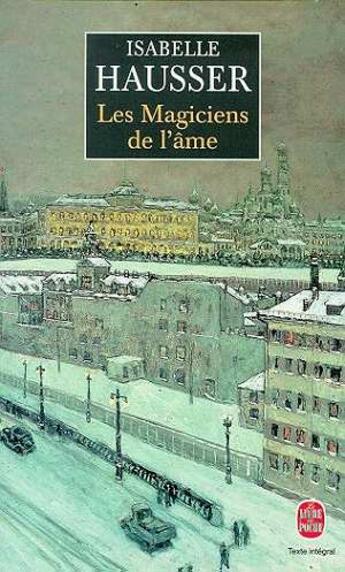 Couverture du livre « Les magiciens de l'ame » de Hausser-I aux éditions Le Livre De Poche