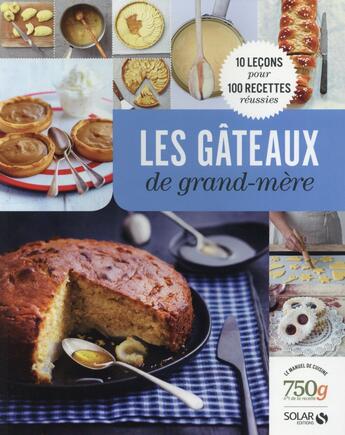 Couverture du livre « Les gâteaux de grand-mère » de  aux éditions Solar