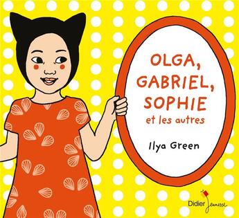 Couverture du livre « Olga, gabriel, sophie et les autres (titre provisoire) - coffret » de Green-Germain Ilya aux éditions Didier Jeunesse