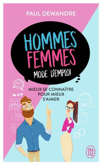 Couverture du livre « Hommes-femmes, mode d'emploi » de Paul Dewandre aux éditions J'ai Lu