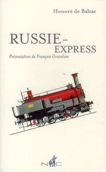 Couverture du livre « Russie-express » de Honoré De Balzac aux éditions Nicolas Chaudun