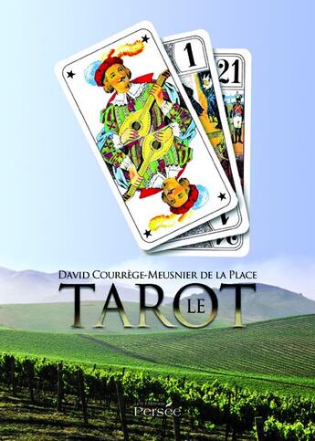 Couverture du livre « Le tarot » de David Courrege-Meusnier De La Place aux éditions Persee