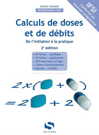Couverture du livre « Calcul de dose et de débit (2e édition) » de  aux éditions Setes