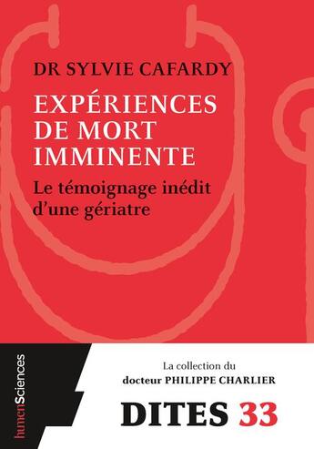 Couverture du livre « Expériences de mort imminente ; un médecin témoigne » de Philippe Charlier et Sylvie Cafardy aux éditions Humensciences