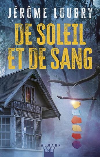 Couverture du livre « De soleil et de sang » de Jerome Loubry aux éditions Calmann-levy