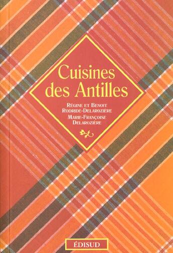 Couverture du livre « Cuisine des antilles » de Rodride-Delaroziere aux éditions Edisud