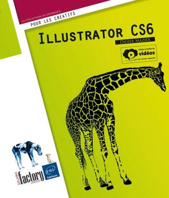 Couverture du livre « Illustrator CS6 » de Didier Mazier aux éditions Eni