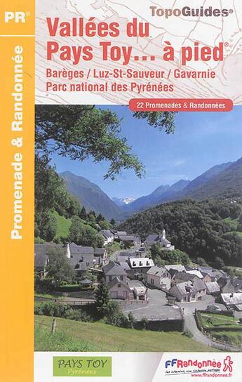 Couverture du livre « Vallées du pays Toy... à pied (édition 2015) » de  aux éditions Ffrp