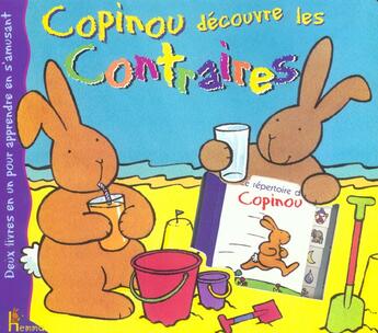 Couverture du livre « Copinou Decouvre Les Contraires » de Katherine Smith aux éditions Hemma