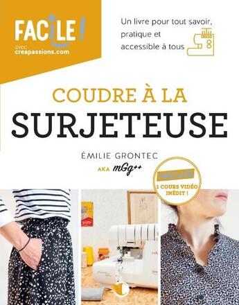 Couverture du livre « Coudre à la surjeteuse (2e édition) » de Emilie Grontec aux éditions Creapassions.com