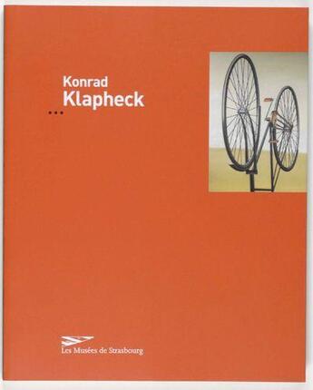 Couverture du livre « Konrad Klapheck » de  aux éditions Musees Strasbourg