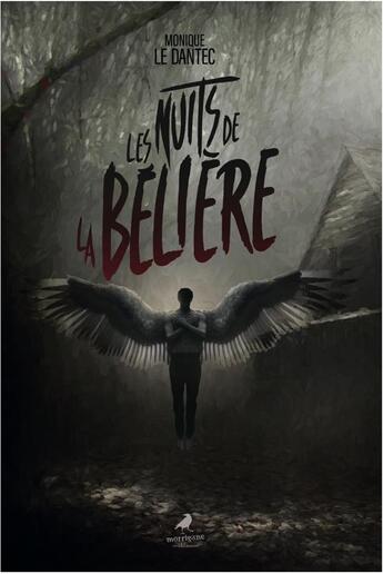 Couverture du livre « Les nuits de la beliere » de Monique Le Dantec aux éditions Morrigane