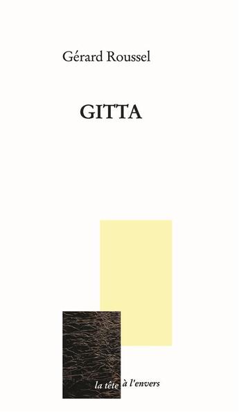 Couverture du livre « Gitta » de Gerard Roussel aux éditions La Tete A L'envers