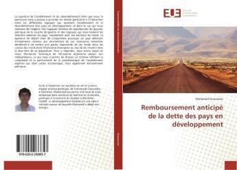 Couverture du livre « Remboursement anticipe de la dette des pays en developpement » de Gouasmia Mohamed aux éditions Editions Universitaires Europeennes